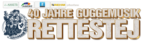 Guggenmusik Rettestej